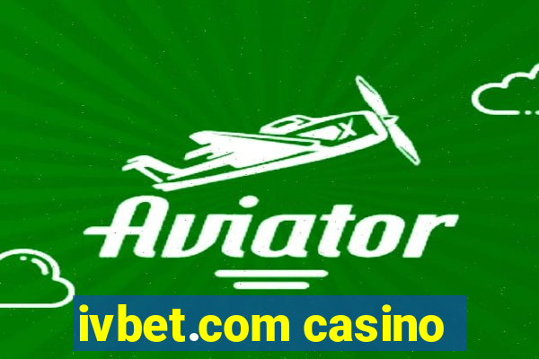 ivbet.com casino